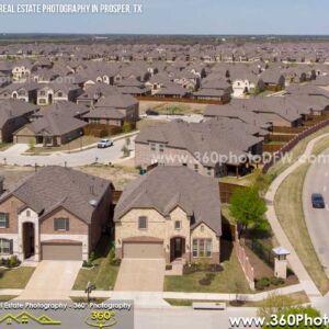 Aerial Photography, Real Estate Photography in Prosper, TX - 360 Photo DFW - 214.649.3844