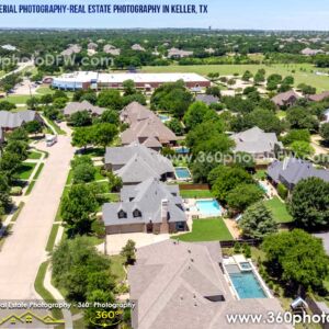 Aerial Photography, Real Estate Photography in Keller, TX - 360 Photo DFW - 214.649.3844