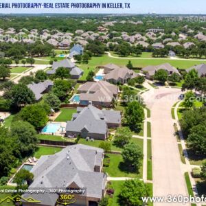 Aerial Photography, Real Estate Photography in Keller, TX - 360 Photo DFW - 214.649.3844