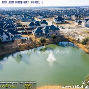 Aerial Photography, Real Estate Photography in Prosper, TX - 360 Photo DFW -214.649.3844