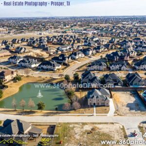 Aerial Photography, Real Estate Photography in Prosper, TX - 360 Photo DFW -214.649.3844