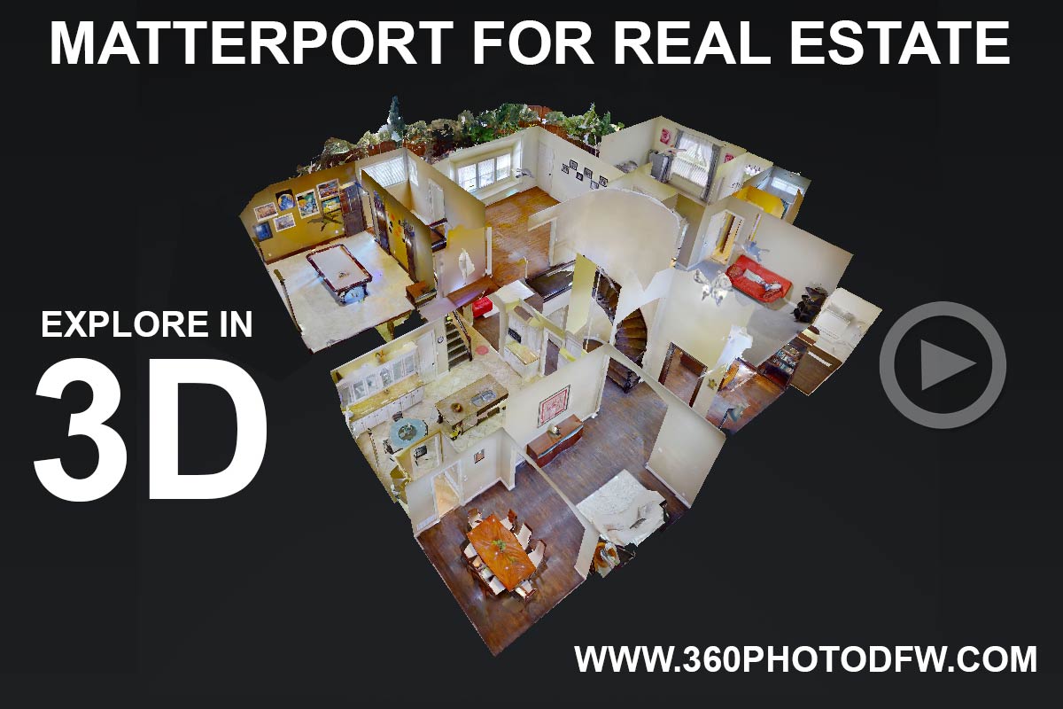 3D matterport scans in DFW- Call 214.649.3844